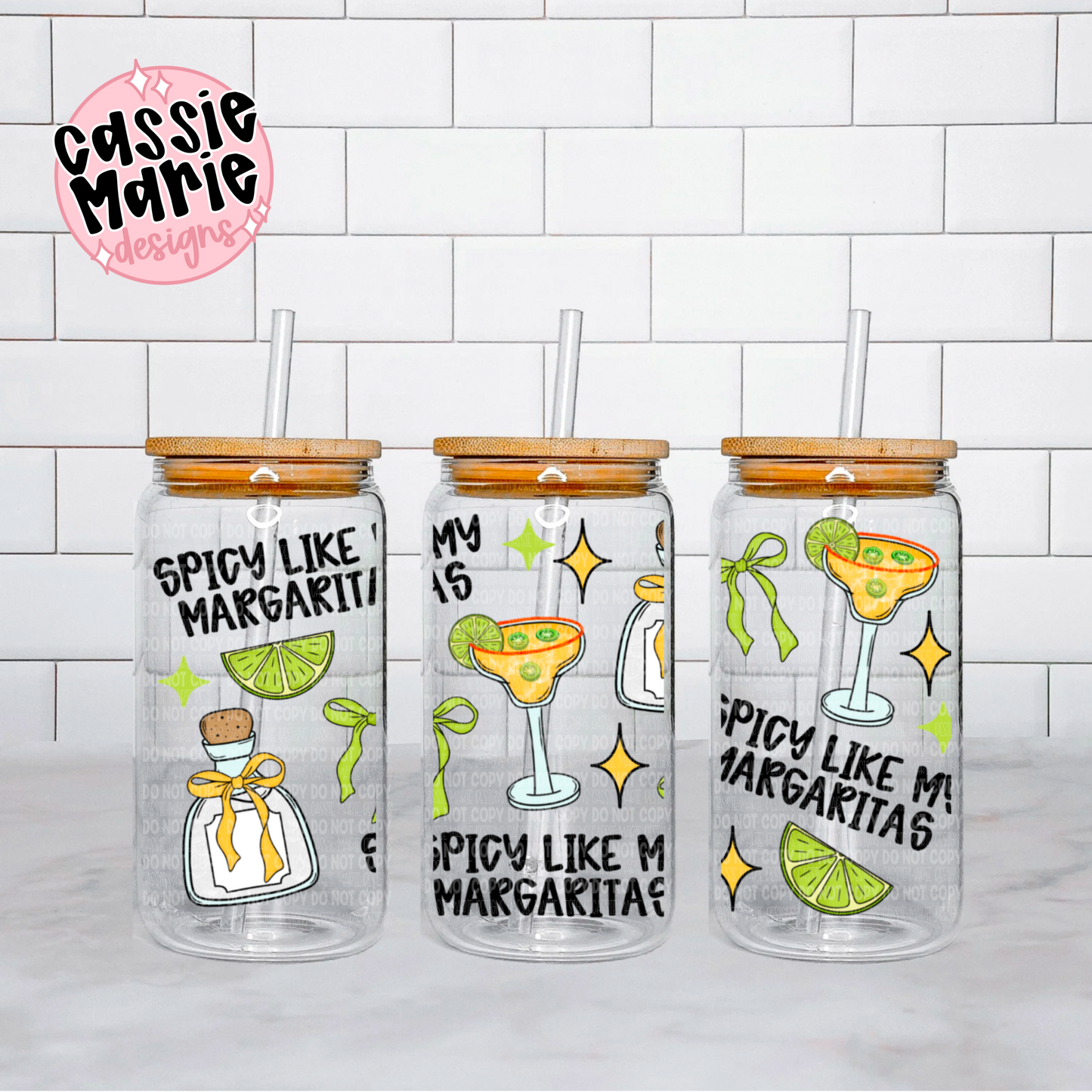 Spicy Like My Margaritas 16 oz Wrap