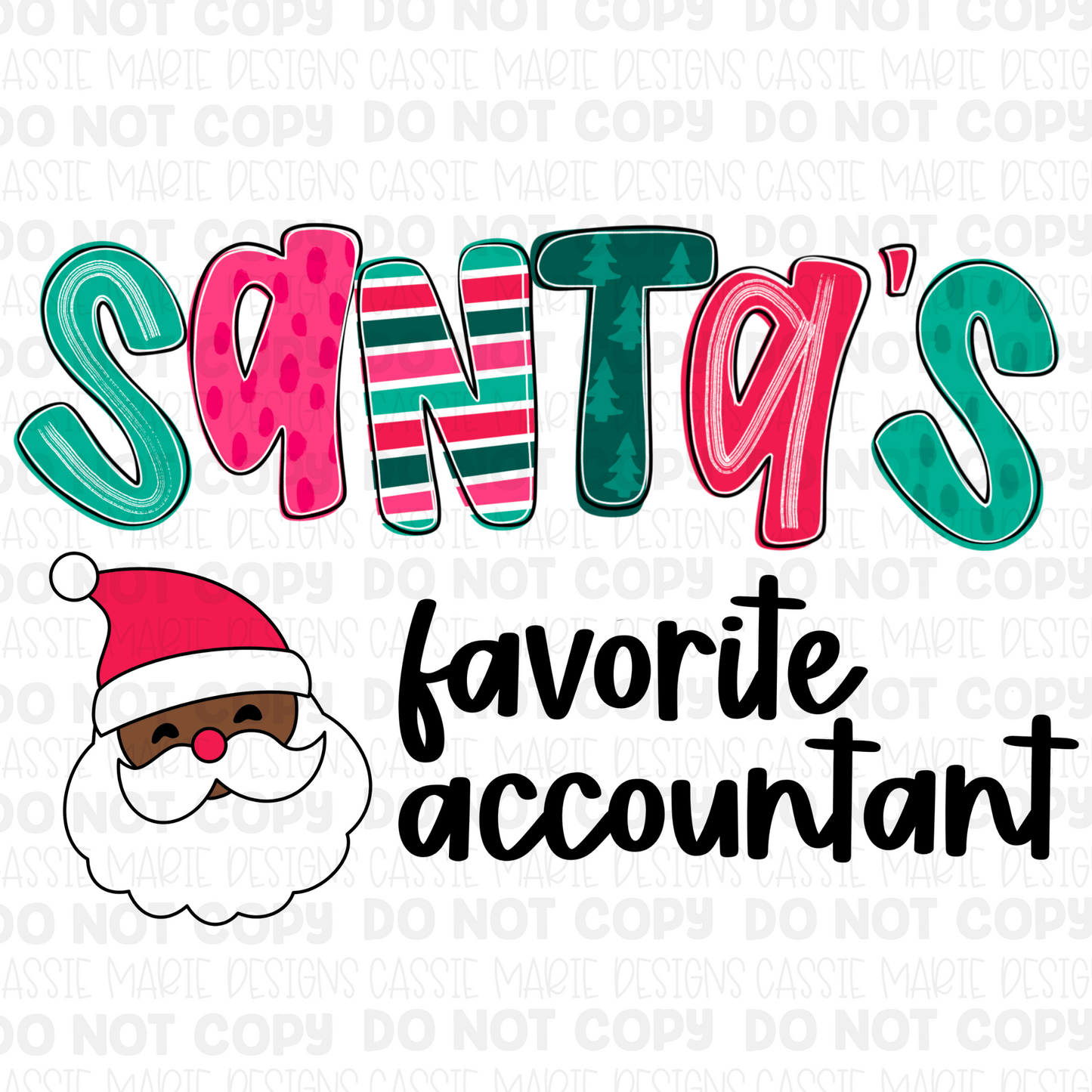 PICK AN OCCUPATION - Santa’s Favorite Png