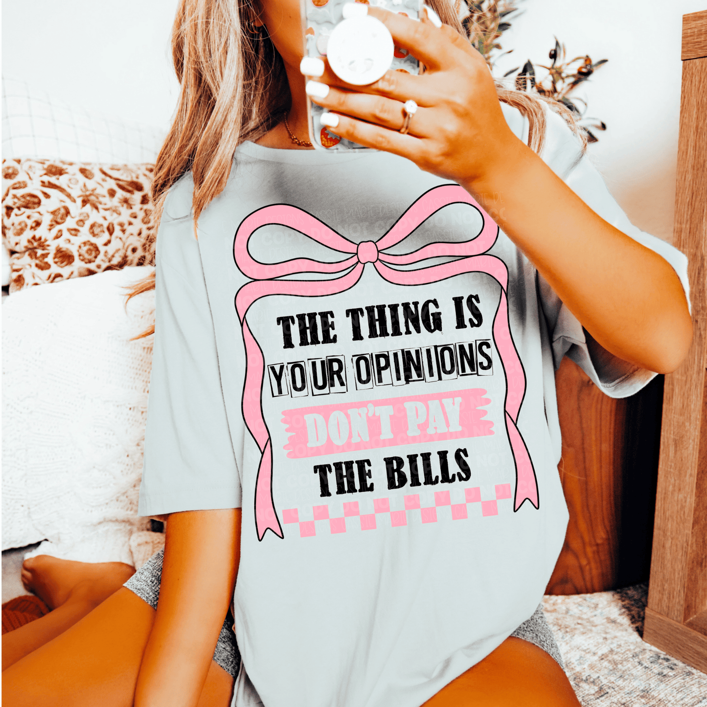 Your Opinions Don’t Pay The Bills Snarky PNG