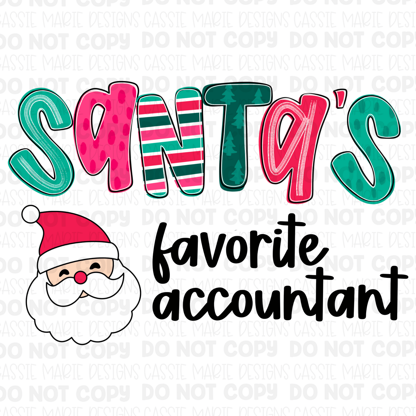 PICK AN OCCUPATION - Santa’s Favorite Png