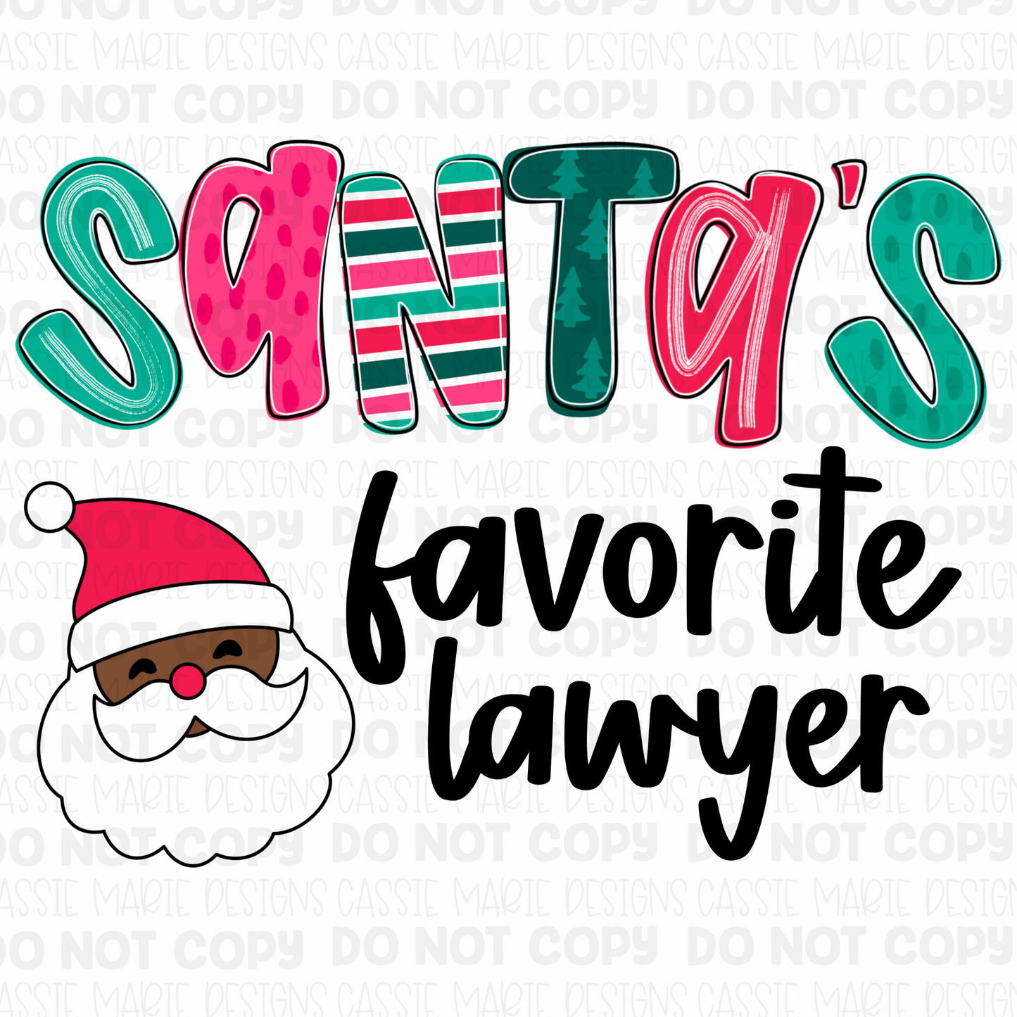 PICK AN OCCUPATION - Santa’s Favorite Png
