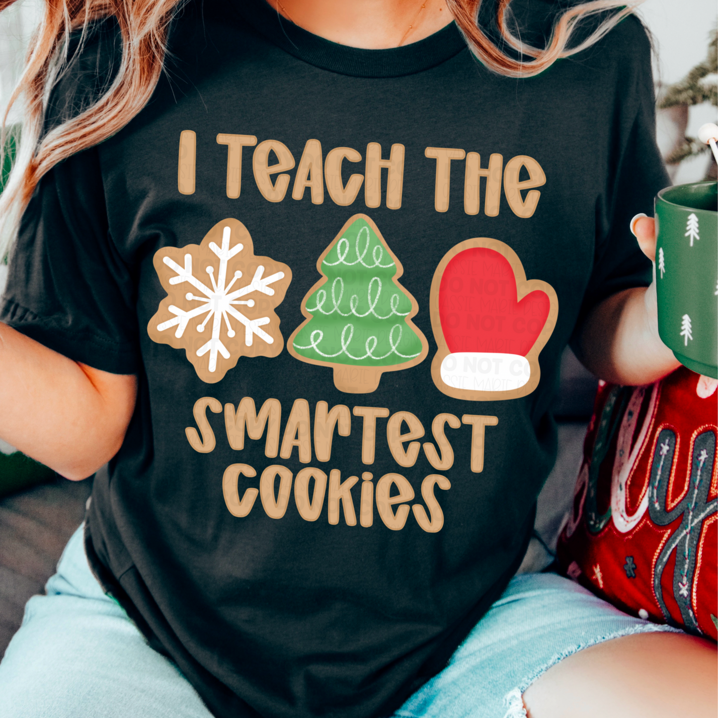 I Teach The Smartest Cookies PNG