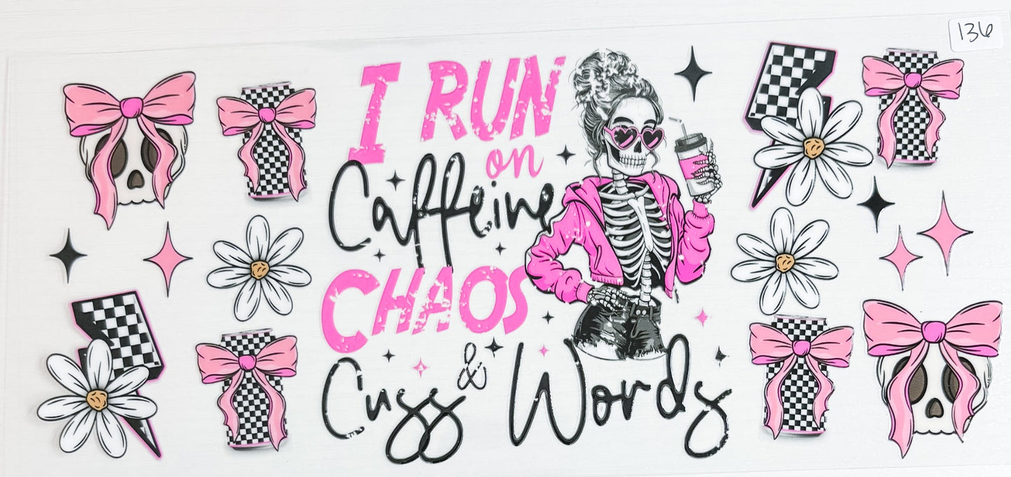 Caffeine, Chaos, & Cuss Words Wrap 136