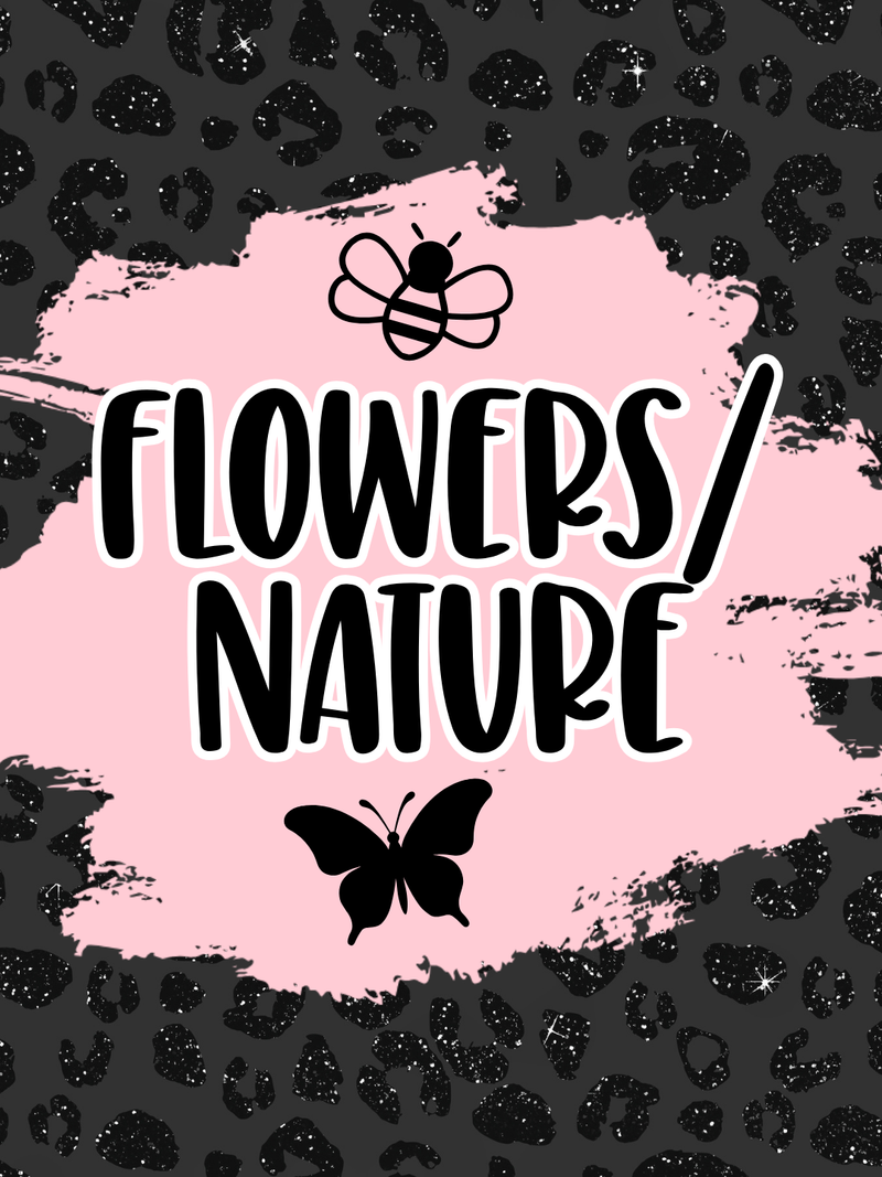 Flowers/Nature/Celestial