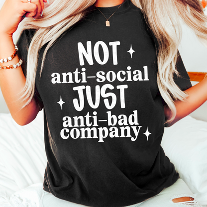 Not Anti-Social Just Anti-Bad Company PNGs