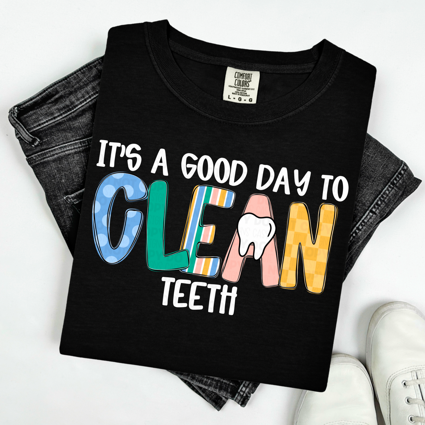 It’s A Good Day To Clean Teeth PNGs