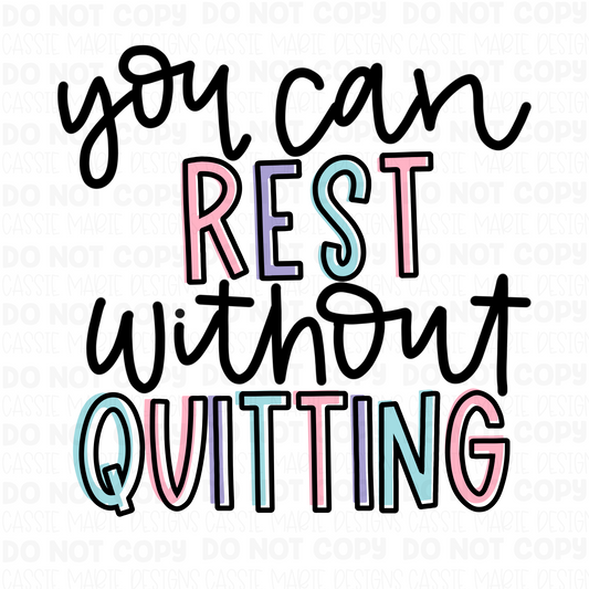 You can rest without quitting png