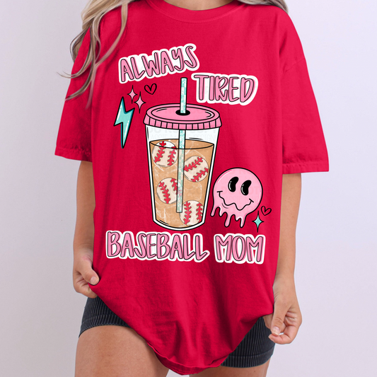 Always Tired Baseball Mom PNG