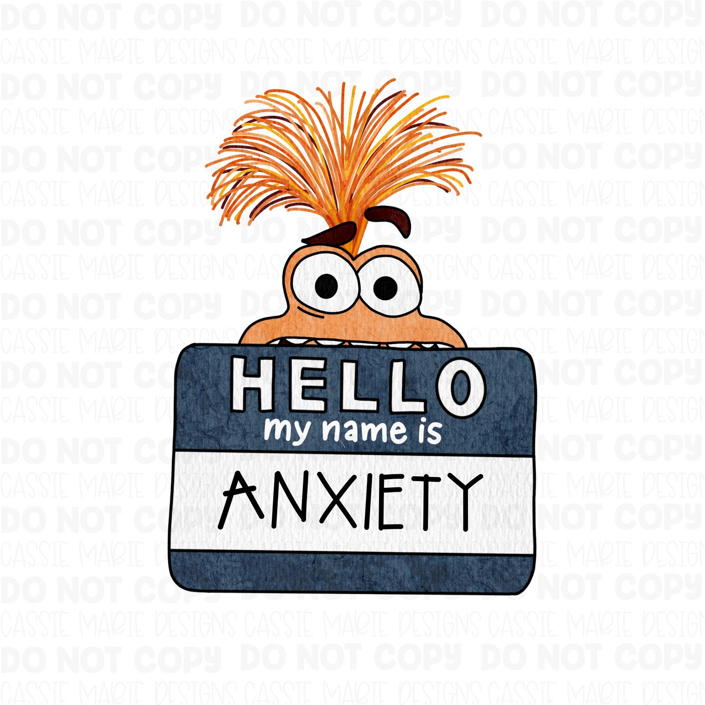 Hello my name is anxiety png