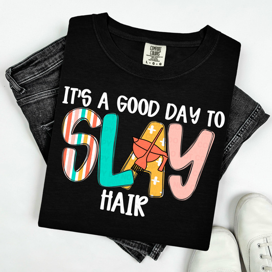 It’s A Good Day To Slay Hair PNGs