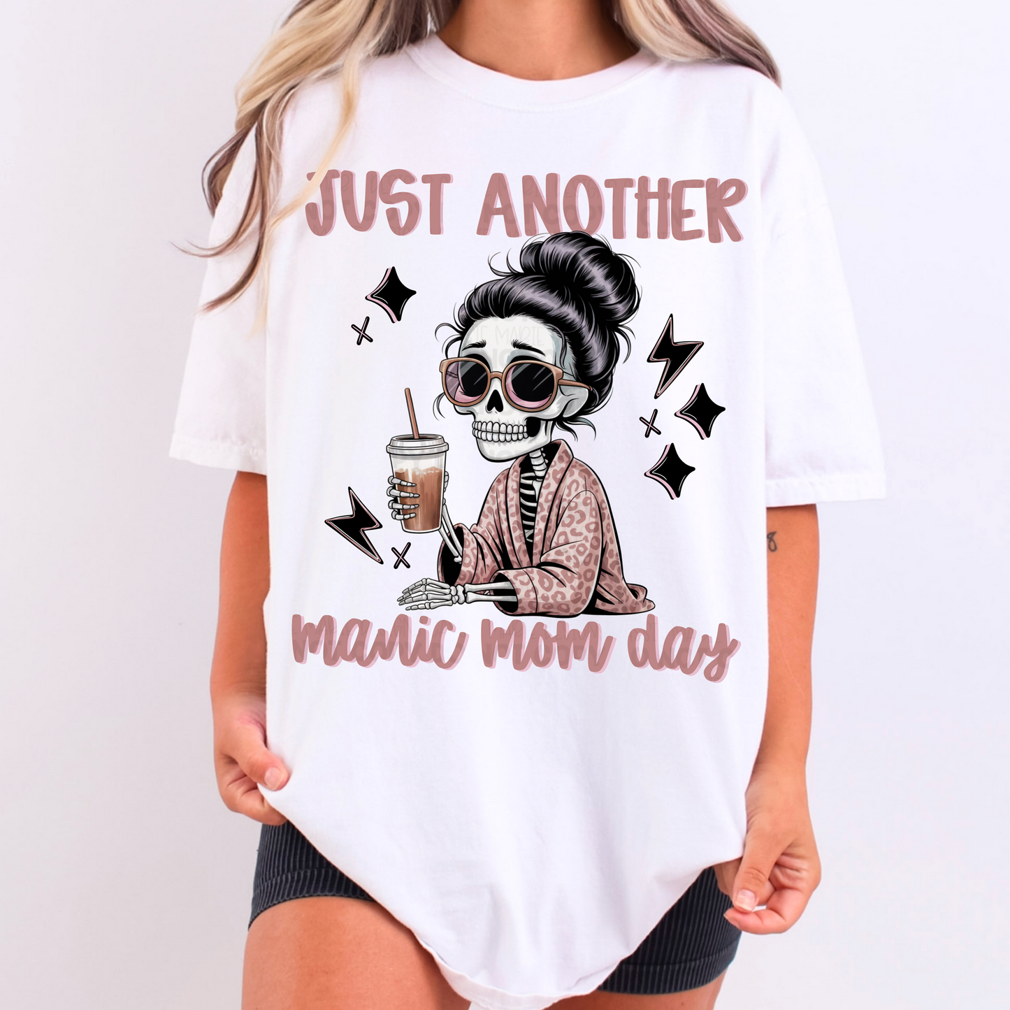 Just Another Manic Mom Day PNG