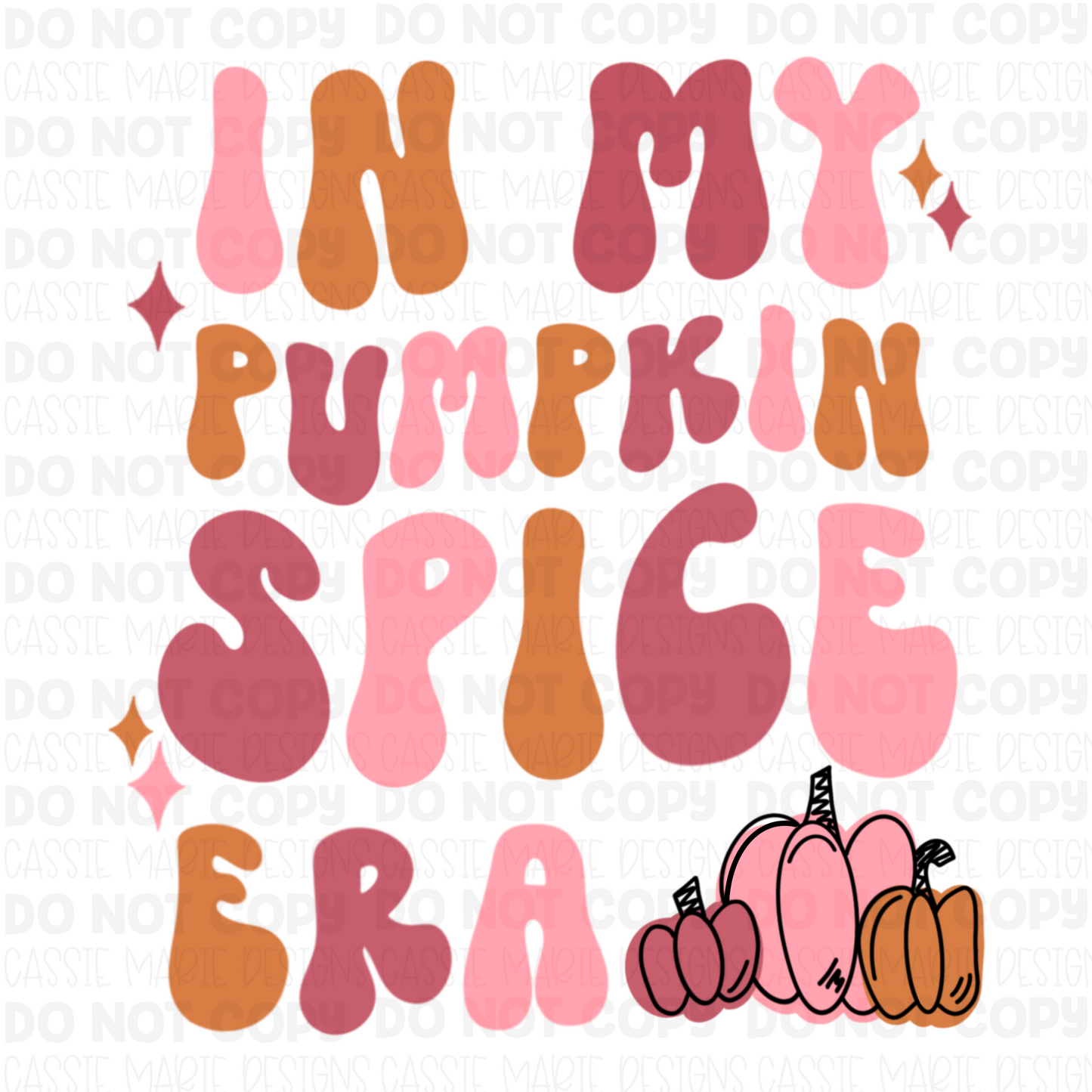 In my pumpkin spice era svg png