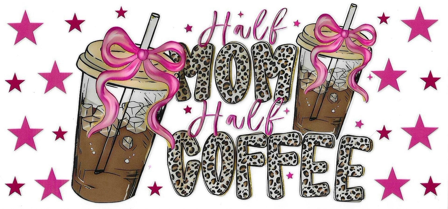 Half Mom Half Coffee Wrap 1146