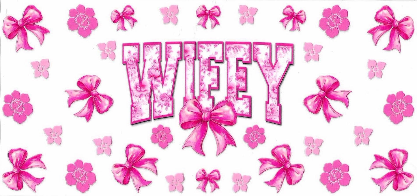 Wifey Double-Sided Wrap 2013
