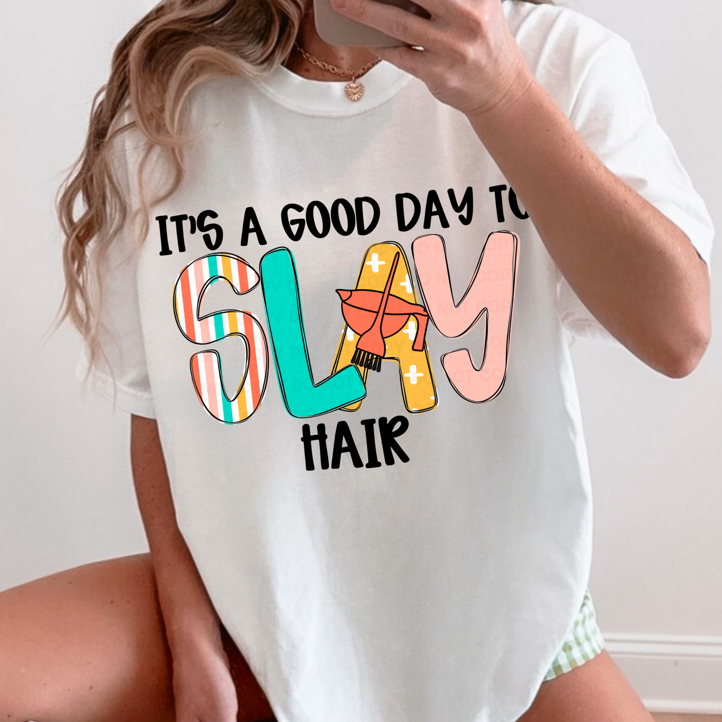 It’s A Good Day To Slay Hair PNGs