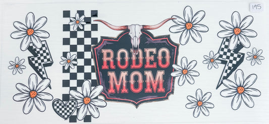 Rodeo Mom Wrap 195