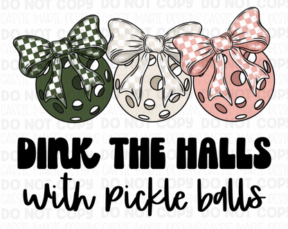 Dink The Halls With Pickleballs PNG