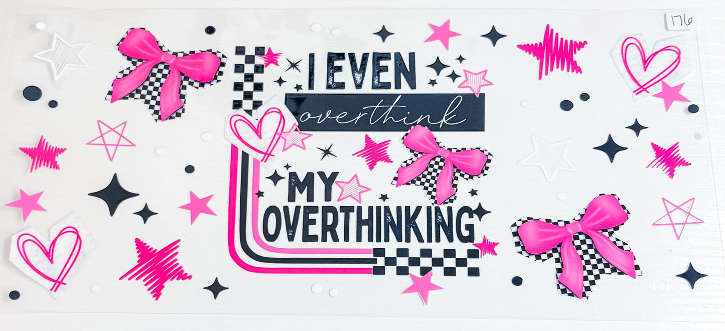 Overthink 40oz Wrap 176