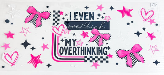 Overthink 40oz Wrap 176