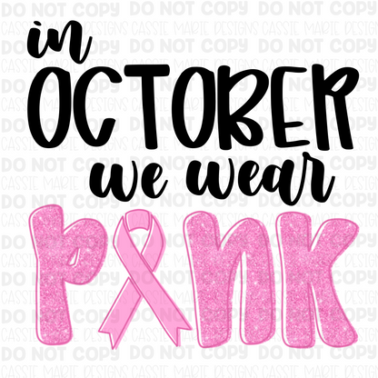 In October we wear pink png | Breast cancer awareness