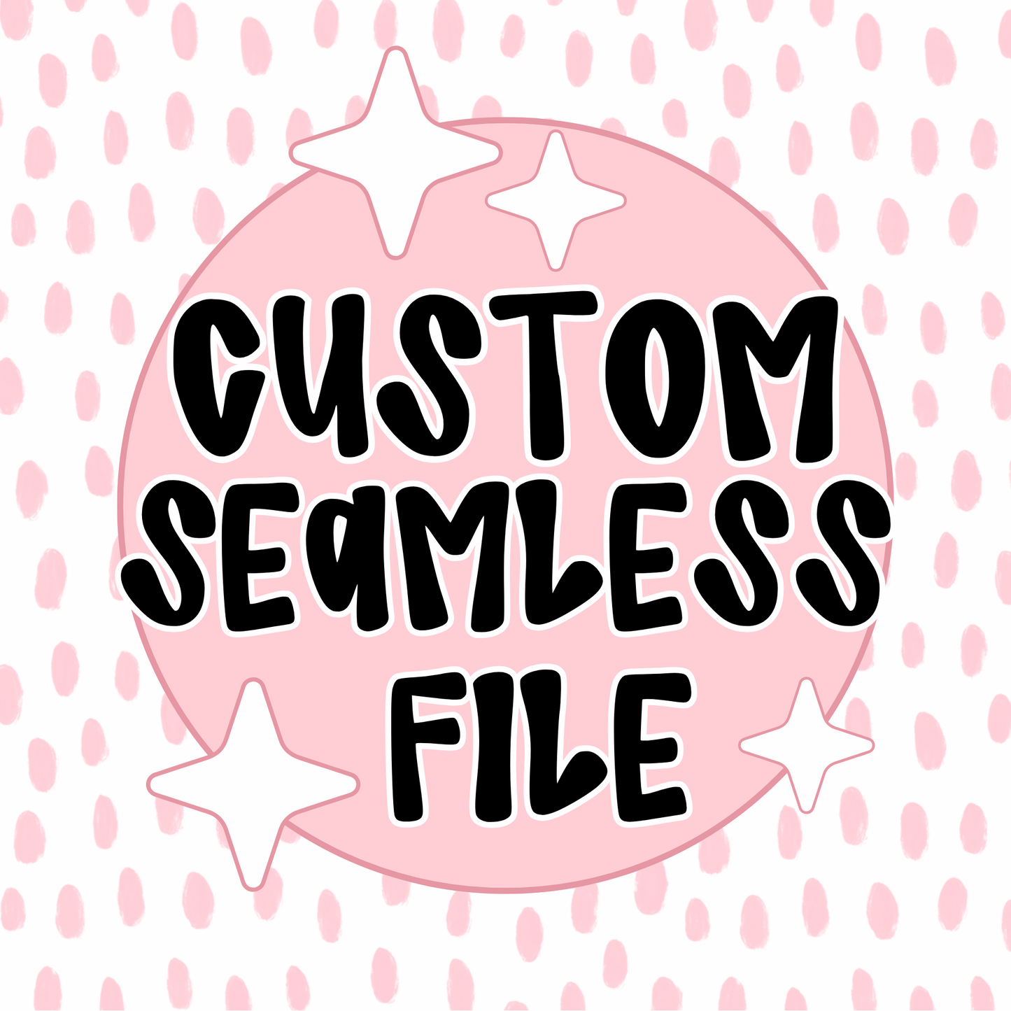 CUSTOM Seamless Pattern File