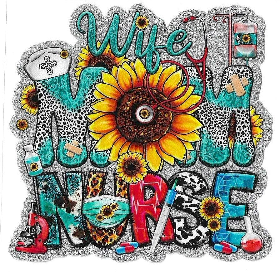 Wife Mom Nurse Glitter Decal 515