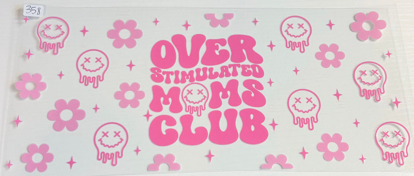 Overstimulated Moms Club Wrap 358