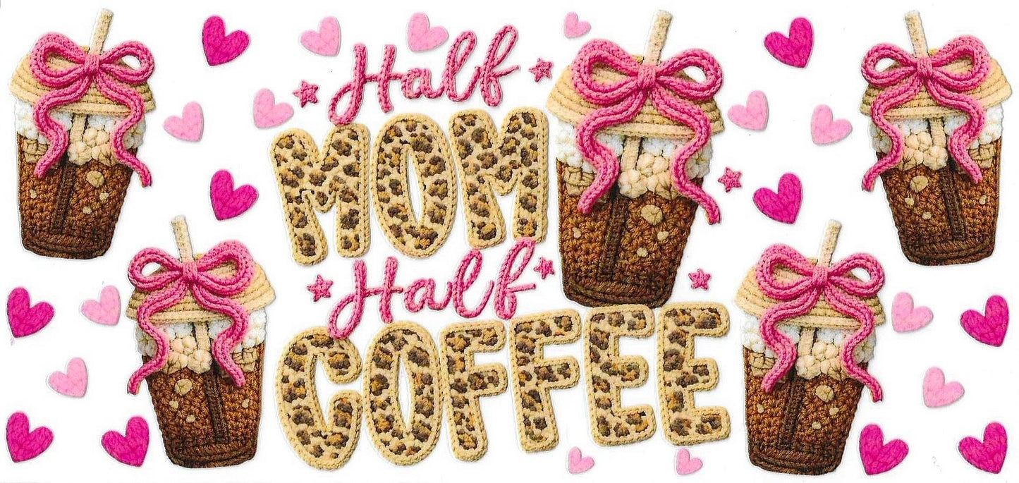 Half Mom Half Coffee Wrap 1147