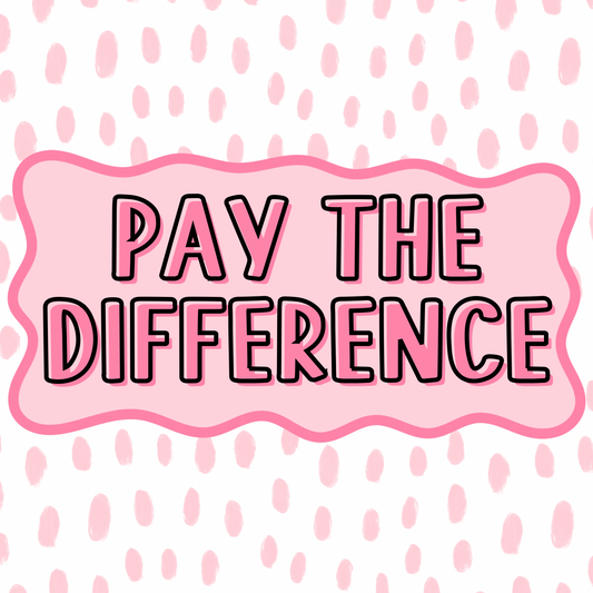 Pay The Difference