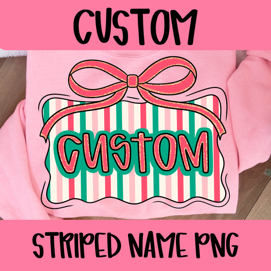 CUSTOM Striped Name PNG